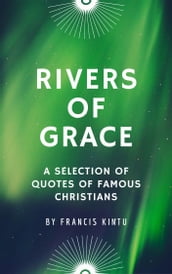 Rivers of Grace