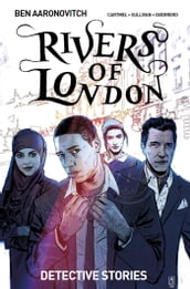 Rivers of London: Detective Stories Vol.4