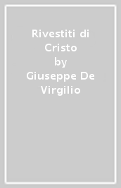 Rivestiti di Cristo