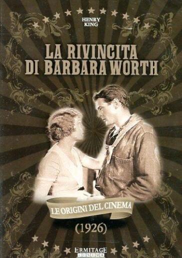 Rivincita Di Barbara Worth (La) - Henry King
