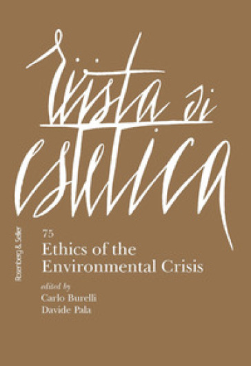 Rivista di estetica (2020). 75: Ethics of the environmental crisis