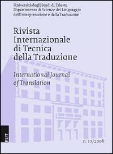 Rivista internazionale di tecnica della traduzione (RITT). International journal of translation. 10.