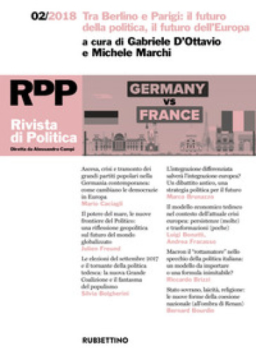 Rivista di politica (2018). 2: Tra Berlino e Parigi: il futuro della politica, il futuro dell'Europa