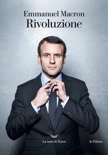 Rivoluzione - Emmanuel Macron