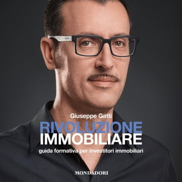 Rivoluzione immobiliare - Giuseppe Gatti