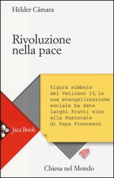 Rivoluzione nella pace - Helder Camara