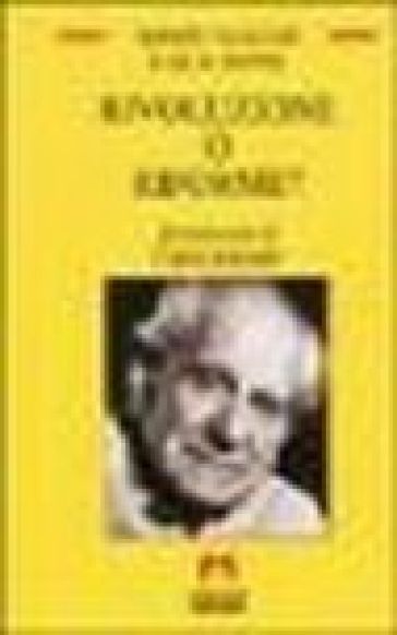 Rivoluzione o riforme? Vent'anni dopo - Herbert Marcuse - Karl R. Popper