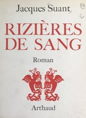 Rizières de sang