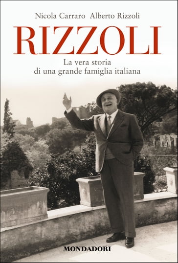 Rizzoli - Nicola Carraro - Alberto Rizzoli