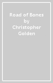 Road of Bones