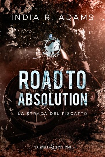 Road to absolution - India R. Adams