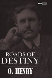 Roads of Destiny