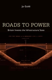 Roads to Power