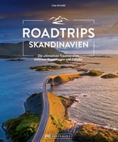 Roadtrips Skandinavien