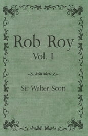 Rob Roy - Vol. I