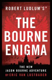 Robert Ludlum s The Bourne Enigma