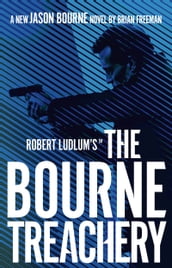 Robert Ludlum s the Bourne Treachery