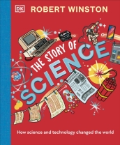 Robert Winston: The Story of Science