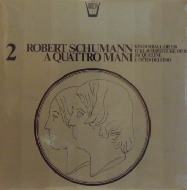 Robert schumann a quattro mani, vol.2 - - Robert Schumann