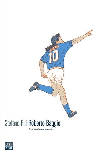 Roberto Baggio - Stefano Piri