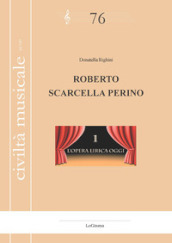 Roberto Scarcella Perino. L