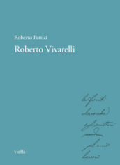 Roberto Vivarelli