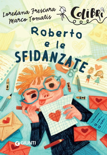 Roberto e le sfidanzate - Loredana Frescura - Marco Tomatis