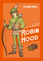 Robin Hood - Alexandre Dumas