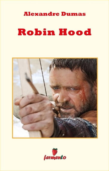 Robin Hood - Alexandre Dumas