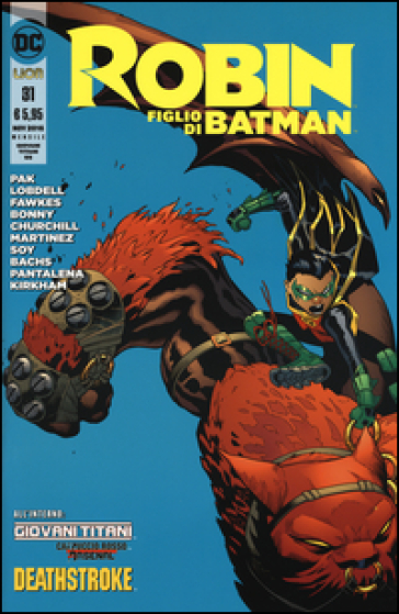 Robin figlio di Batman. Giovani titani. 31. - Scott Lobdell - Greg Pak