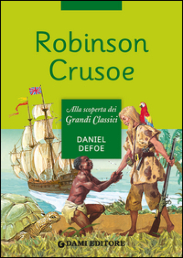 Robinson Crusoe - Daniel Defoe