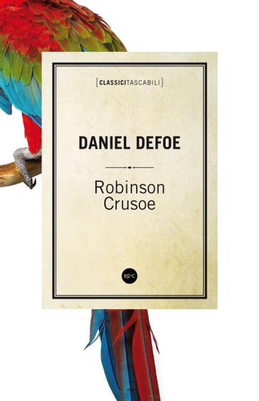 Robinson Crusoe - Daniel Defoe