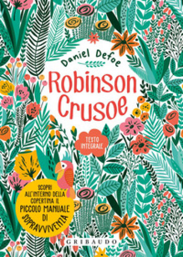 Robinson Crusoe. Ediz. integrale. Con Poster - Daniel Defoe