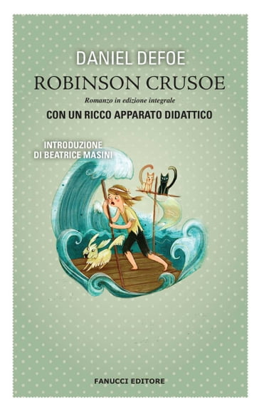 Robinson Crusoe. Unico con apparato didattico - Daniel Defoe