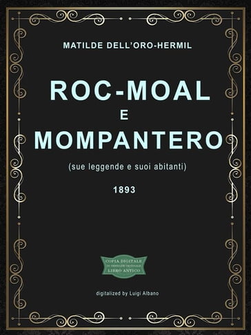 Roc-Moal e Mompantero (sue leggende e suoi abitanti) - Hermil - Matilde Dell