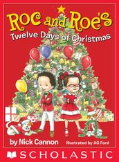 Roc and Roe s Twelve Days of Christmas