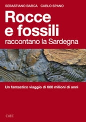 Rocce e fossili raccontano la Sardegna