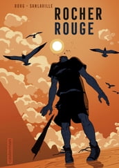 Rocher rouge (Tome 1)
