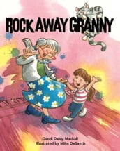 Rock Away Granny