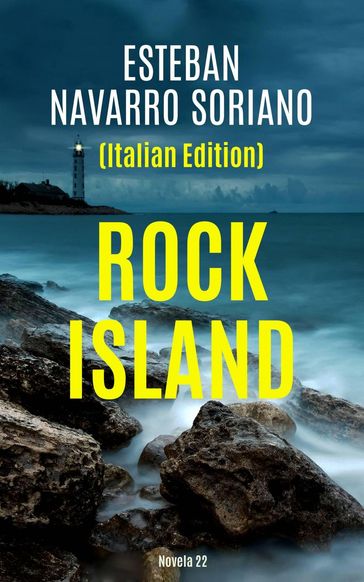 Rock Island - Esteban Navarro Soriano