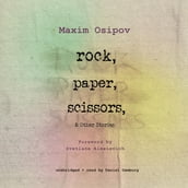 Rock, Paper, Scissors, and Other Stories