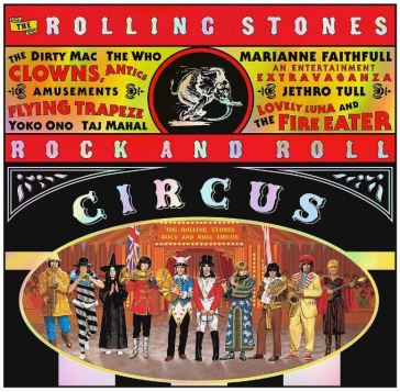 Rock and roll circus (expanded edition) - Rolling Stones