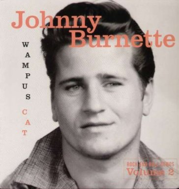 Rock and roll demos 2 - Johnny Burnette