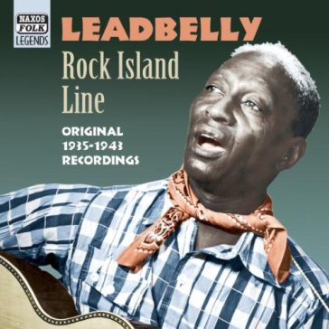 Rock island line original recordings 193 - Leadbelly