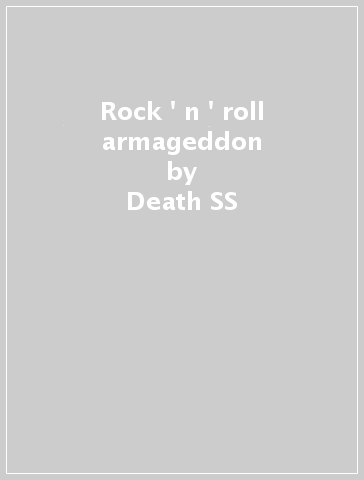 Rock ' n ' roll armageddon - Death SS