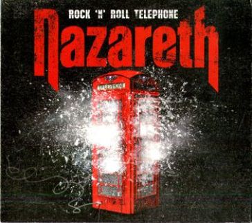 Rock 'n' roll telephone - Nazareth