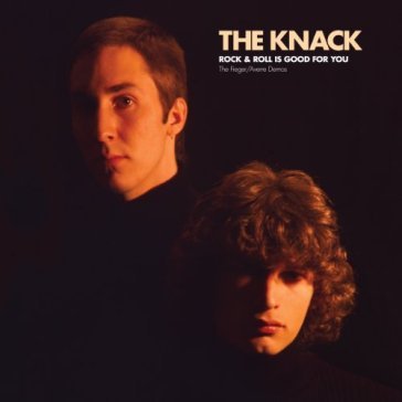 Rock & roll is good for you - The Knack