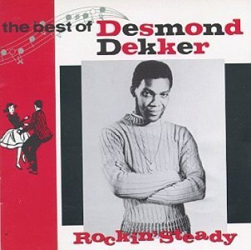 Rockin' steady -best of- - Desmond Dekker