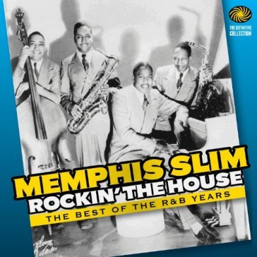 Rockin' the house - Memphis Slim