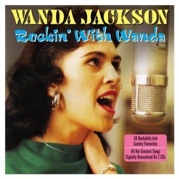 Rockin  with wanda - Wanda Jackson